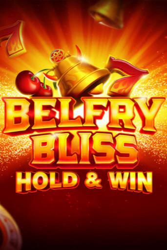 Belfry Bliss Hold and Win